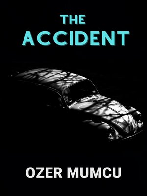 cover image of the Accident